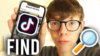 How To Find Your Watch History On TikTok | Find TikTok Watch History How To Find Your Watch History On TikTok | Find TikTok Watch History