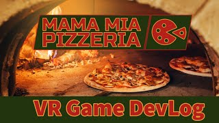 Pizzas in VR | DevLog #0