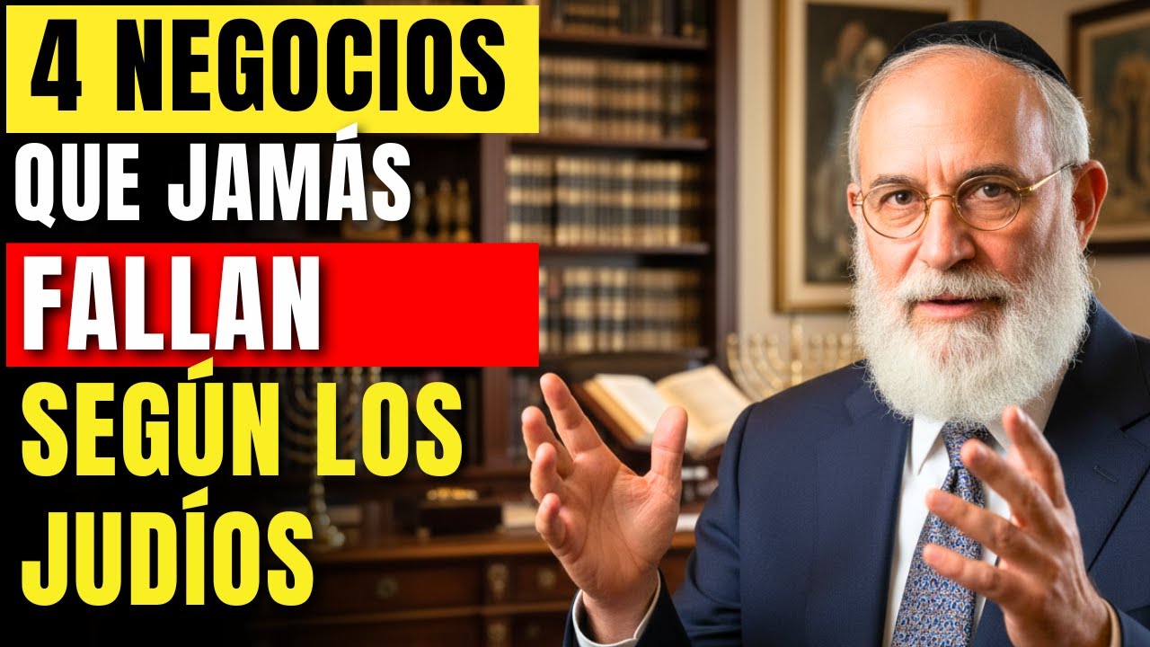 4 Negocios Infalibles Según el Rabino Millonario - Los SECRETOS JUDÍOS Que Nadie Te Dijo...