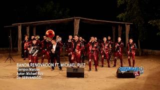 Banda Renovacion Ft. Michael Ruiz - Tiempos Manzos (En Vivo 2018)