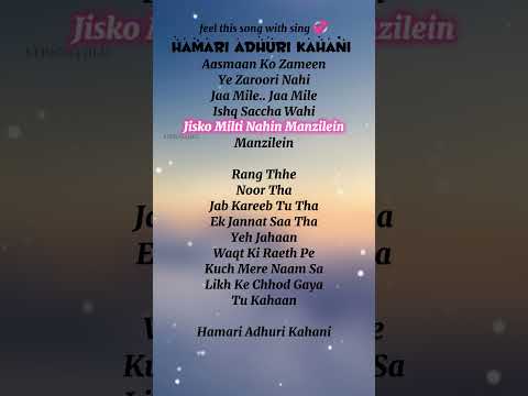 Hamari Adhuri Kahani Song Lyrics Emraan Hashmi Arijit Singh Heart Touching Love Song