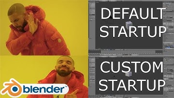 Blender Tutorial: Custom Startup File + Examples