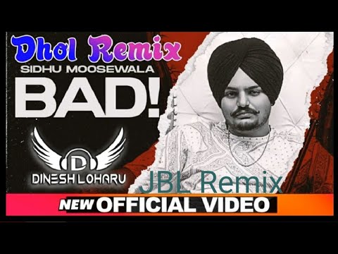 bad-song-dhol-remix-sidhu-moose-wala-ft-jbl-remix-|-new-punjabi-song-2020