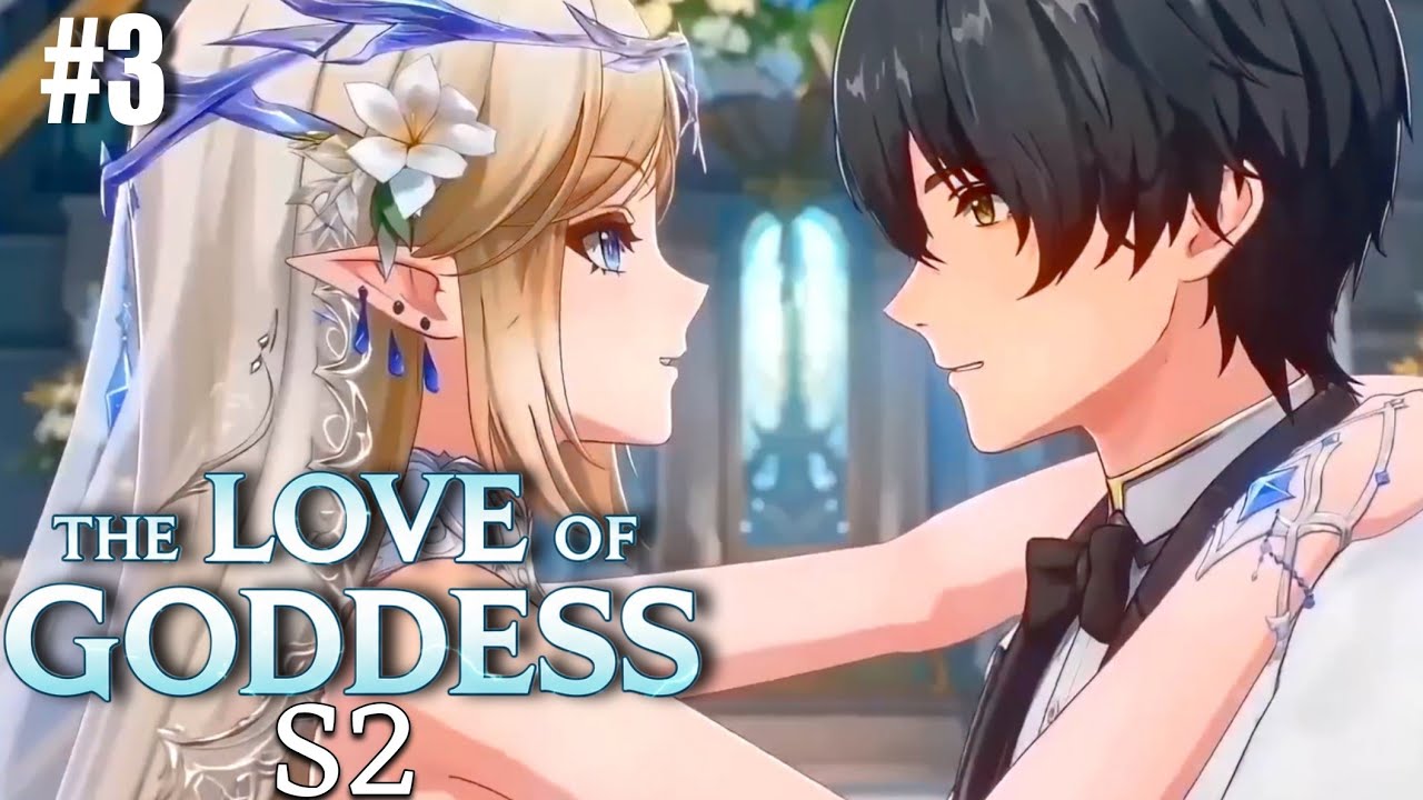 The love of goddess | finally past rover get married his goddess | S2 (EP3)