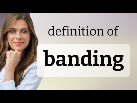 Banding BANDING definition