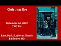 Christmas Eve - December 24, 2022