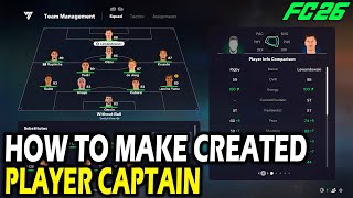 How to Make Created Player Captain in FC 26