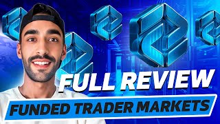 Funded Trader Markets Review | Guide for Beginners & Professionals ✅