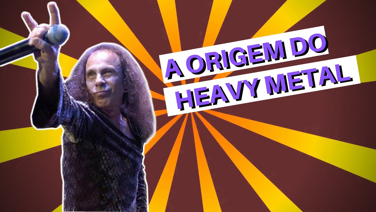 A ORIGEM do Heavy Metal YouTube
