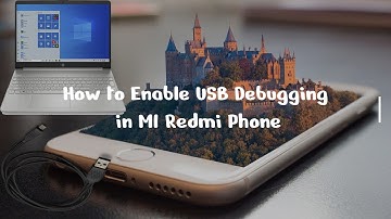 MI Redmi | How to Enable USB Debugging in All Kind of MI Redmi Phone