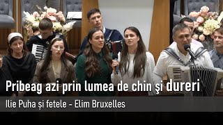 Ilie Puha - Pribeag azi prin lumea de chin şi dureri | Elim Bruxelles 2022