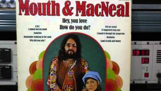 Mouth & MacNeal Tel My World Remasterd By B.v.d.M 2014