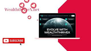 WealththriveX.net Review 🔍 | LEGIT or NOT SCAM? Trusted Broker Breakdown