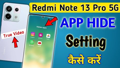 Redmi Note 13 Pro 5g me App hide Kaise kare/How to hide app in redmi note 13 Pro/Hidden Apps Setting