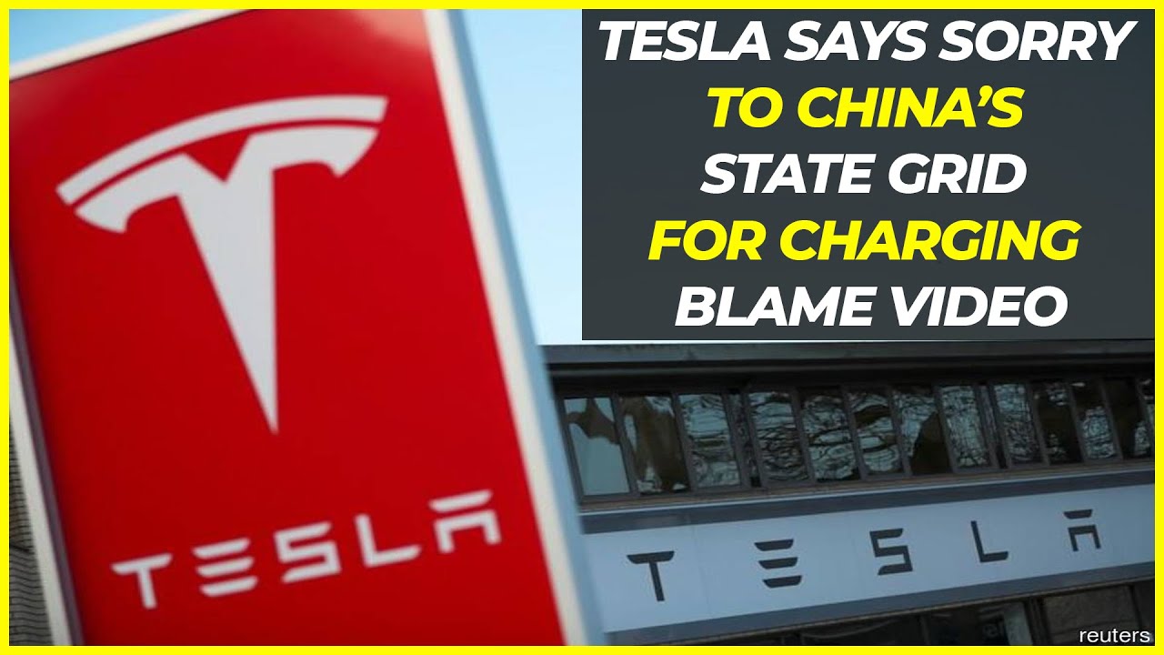 Tesla says Sorry to China’s State Grid for charging blame video | Hybiz