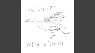 Watch Vic Chesnutt Dick Cheney video
