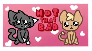 FlipAClip // Not That bad // Meme Animation