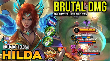 HILDA BEST BUILD 2025 | BUILD TOP 1 GLOBAL HILDA GAMEPLAY | MOBILE LEGENDS✓