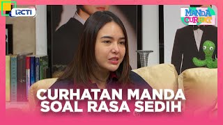 Download Lagu Curhatan Manda Tentang Rasa Sedih Pada Manusia - MANDA CURHAT | EPS 15 EXTENDED MP3