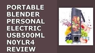 Portable Blender Personal Electric USB，500ML Portable juicer Review (2026) - Honest Overview