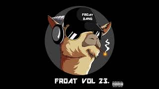 FROATGANG - FROAT VOL. 23 [Full Album]