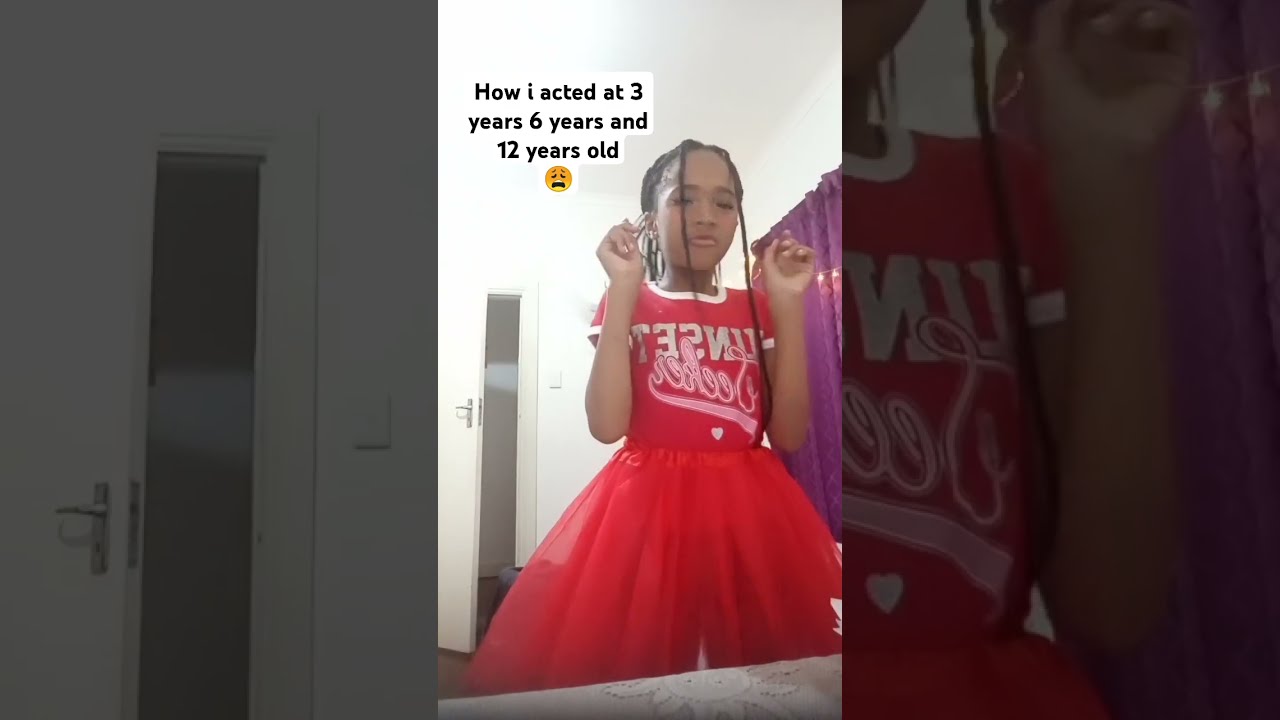 How I Acted At 3 5 And 12 Years Pov