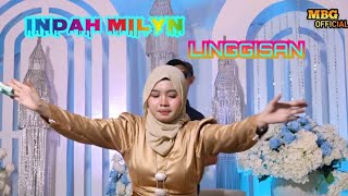 INDAH MILYN - LINGGISAN PANGALAYAN (M B G)