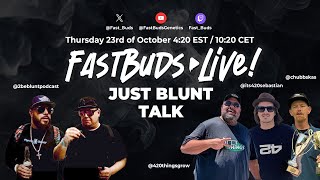 🚨 Fast Buds Live: Blunt, Loud & Uncensored! 😱2 Be Blunt & the Squad 🎙️