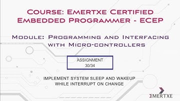 PIC Micro-controller programming| Assignment 030 | System sleep and wakeup while interrupt on change