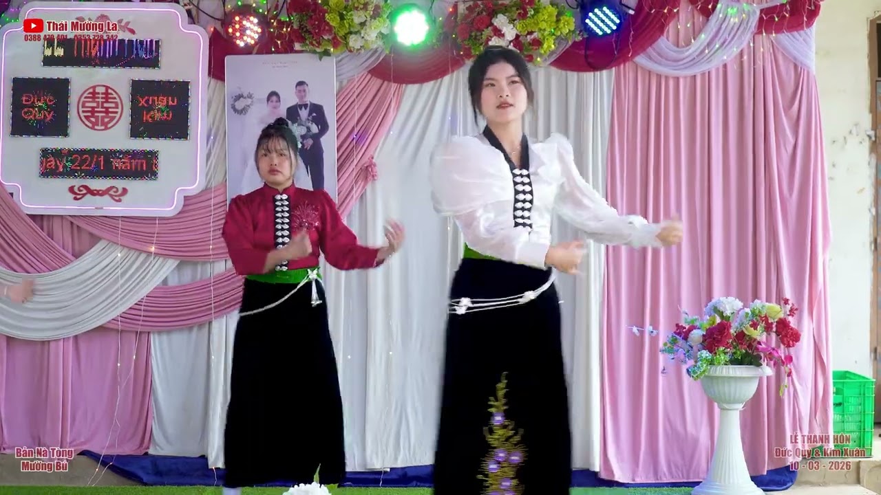 Bài Múa 01 Mừng Lễ Thành Hôn Đức Quý & Kim Xuân, Bản Nà Tòng, Mường Bú, Sơn La