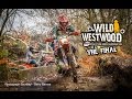 Eddy's Extreme Enduro - Final Round 2016 - Wild Westwood