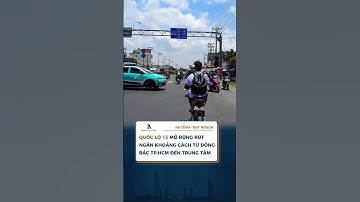 TIN TỨC | Dự án mở rộng Quốc lộ 13