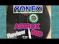 【バドミントン】今更ラケット新作レビュー動画！【YONEX　ASTROX88D新色！】これからご購入予定の視聴者様に向けて！是非使ってみて下さい！