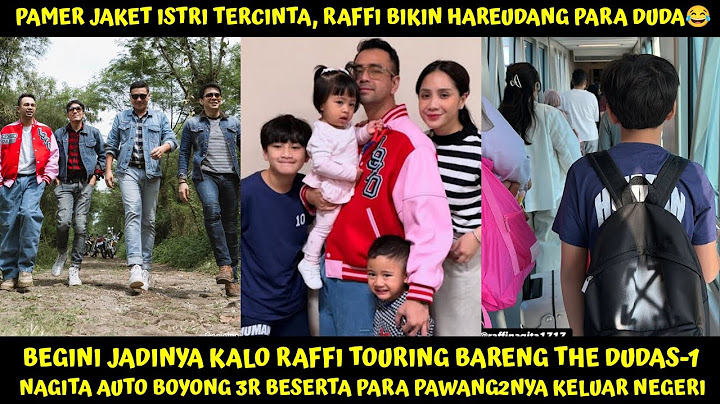 RAFFI LEFT TO TOUR WITH THE DUDAS-1 TO SALATIGA, NAGITA TOOK 3R AND THEIR HANDS TO SPORE