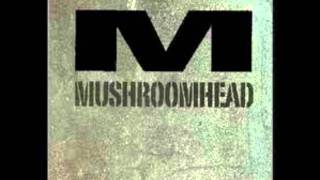 Mushroomhead - Slow Thing