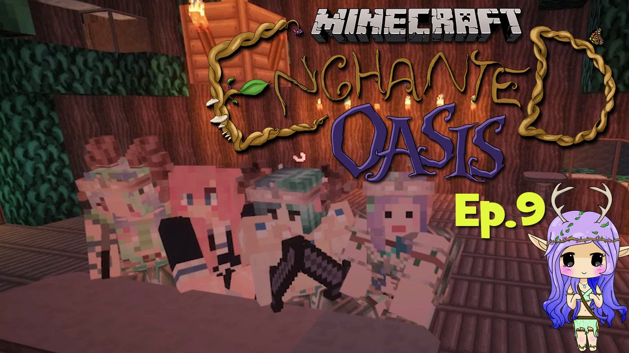 "ENCHANTED TOUR" Minecraft Enchanted Oasis Ep 9 - YouTube