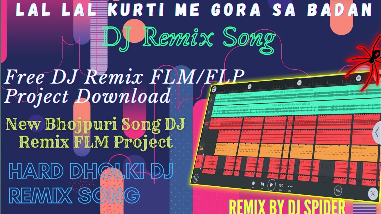 Lal Lal Kurti Me ।। DJ Remix Song ।। Free DJ Remix FLP/FLM Project Download ।। Remix By DJ Spider