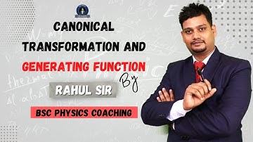 Canonical transformation and generating function