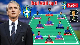 Roberto Mancini's Dream Team Brazil for World Cup 2026 ~ Brazil's XI Under Carlo Ancelotti