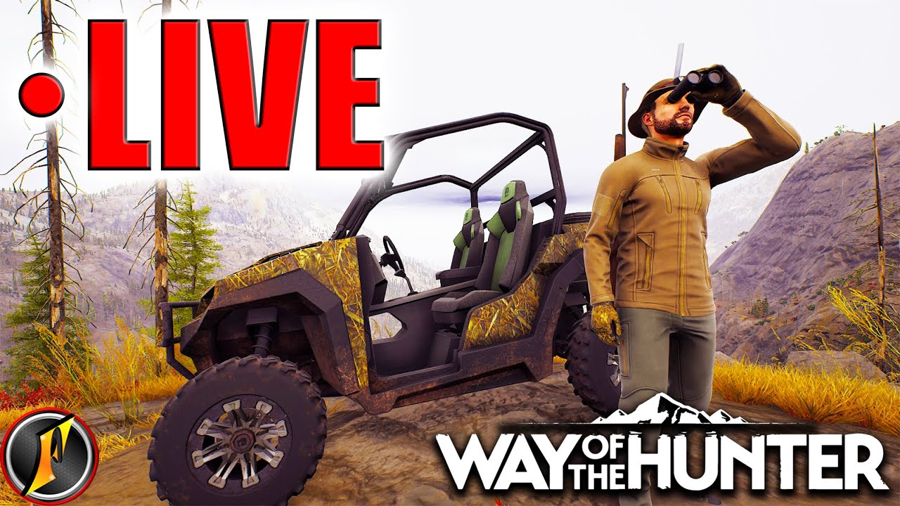 Earning Credits & More UTV Fun in Way of the Hunter! | LIVE!