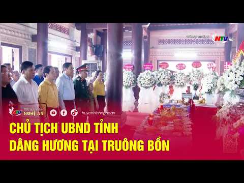 Chủ tịch UBND tỉnh dâng hương tại Truông Bồn
