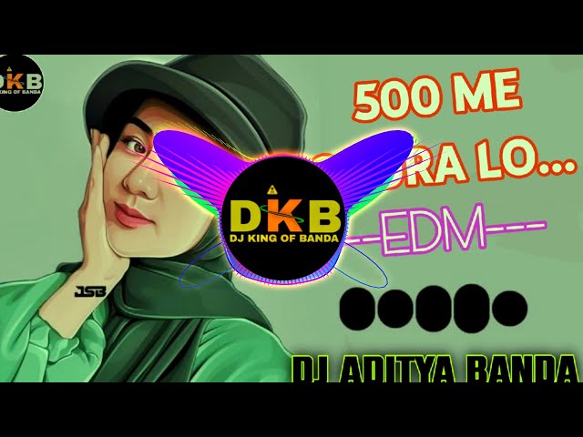500-ME CHURA LO🔥EDM DROP BASS❌ DJ SAGAR RATH DJ ANUJ BANDA DJ ADITYA BANDA DJ KING OF BANDA DJ SHANI class=