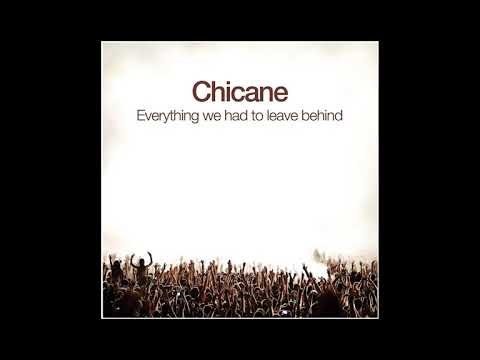 Chicane - Never Look Back