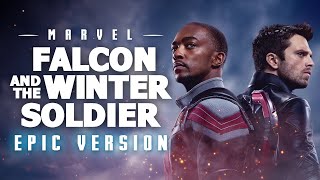 The Falcon And The Winter Soldier Theme (Louisiana Hero) | EPIC VERSION
