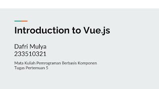 Dafri Mulya 233510321 Live Coding Vue Js Tugas Pertemuan ke 5