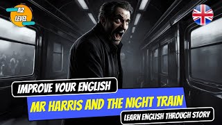 Night Train | English Stories | Learn English Through Story