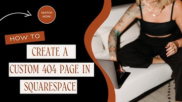 How To Create a Custom 404 Page in Squarespace 7.1 - EASY TUTORIAL