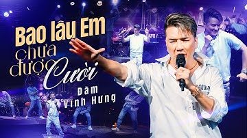 Đàm Vĩnh Hưng - Bao Lâu Em Chưa Được Cười | Live Performance #PhongTraKhongTen
