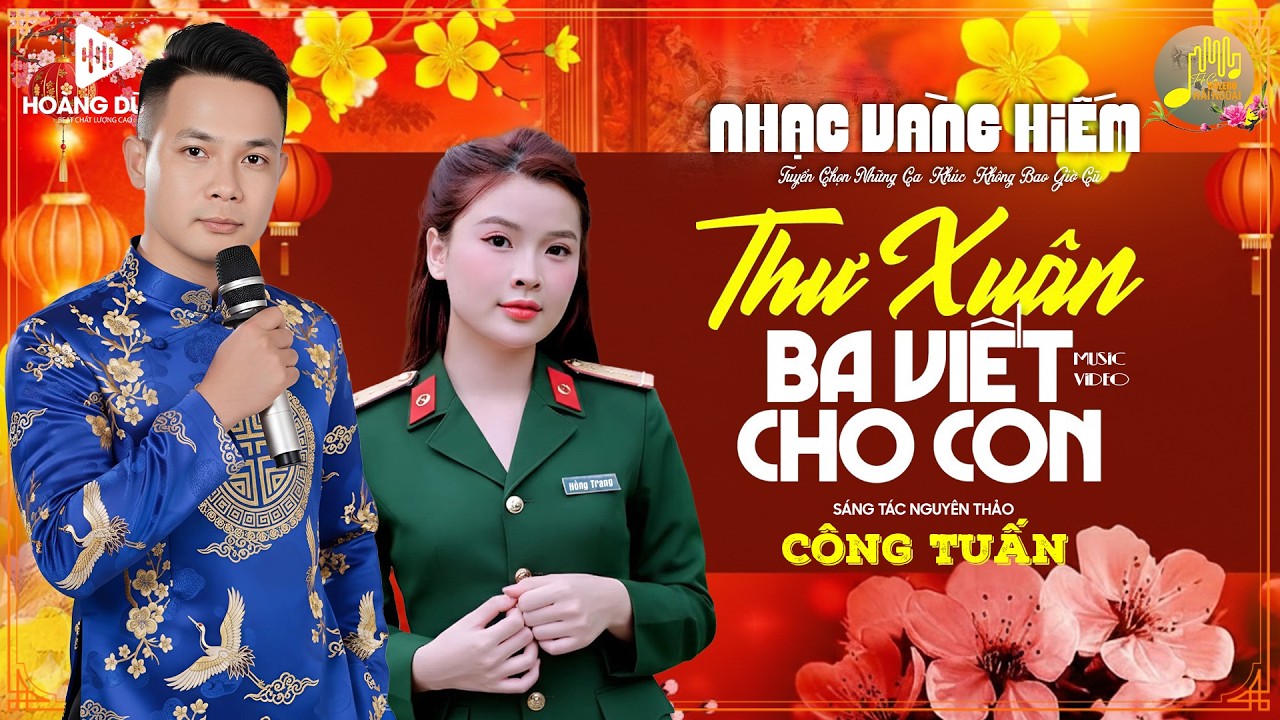 THƯ XUÂN BA VIẾT CHO CON➤Công Tuấn Giọng Ca Hải Ngoại Cực Hiếm🛑LK Nhạc Xuân 2026 Toàn Bài Hay Bất Hủ