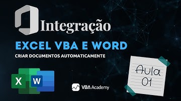 Integração - Excel VBA e Word - Aula 01
